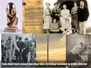 Triada Masă-Poartă-Coloană: cum citești opera lui Brâncuși comandată de Arethia Tătărescu